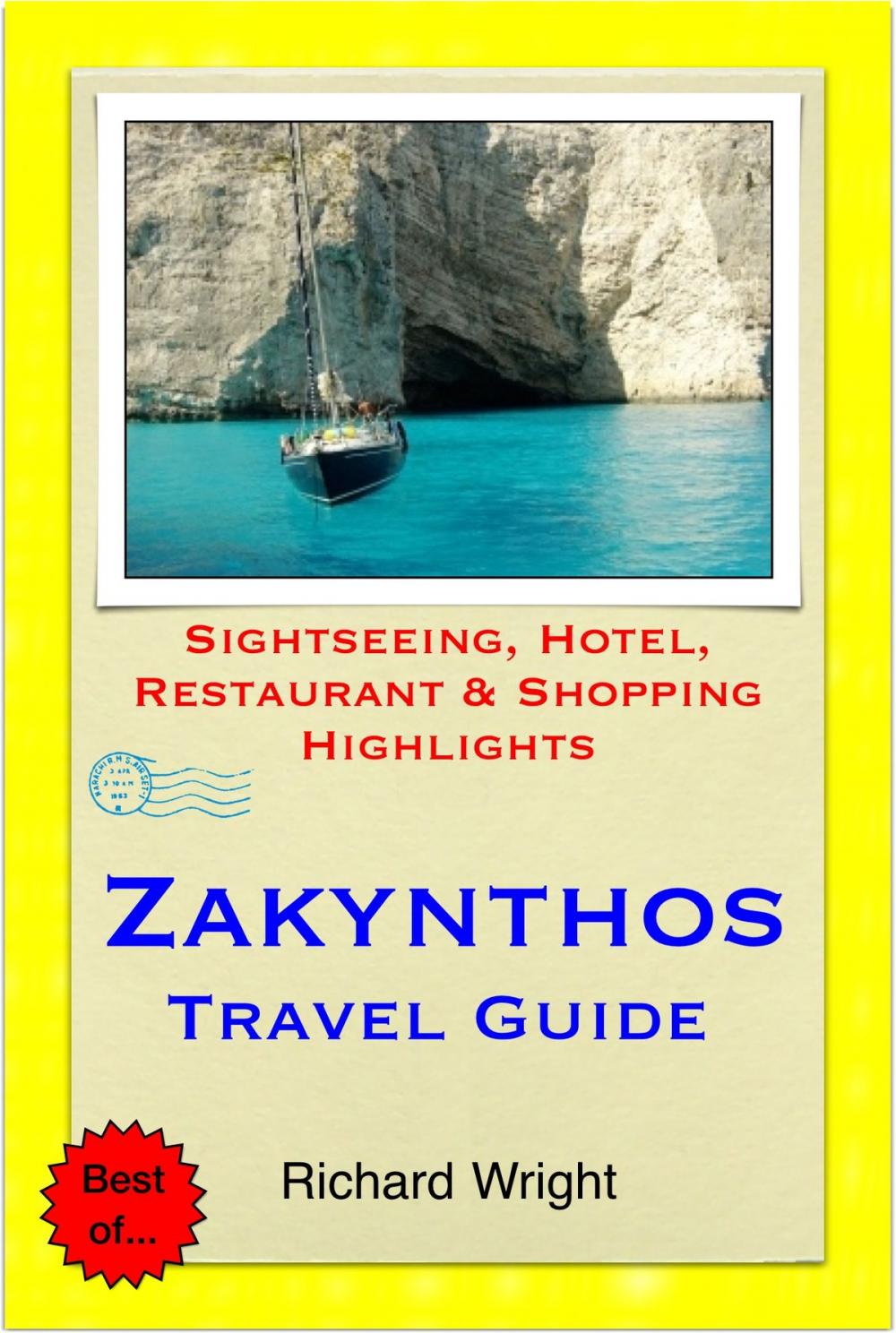 Big bigCover of Zakynthos (Zante), Greece Travel Guide - Sightseeing, Hotel, Restaurant & Shopping Highlights (Illustrated)