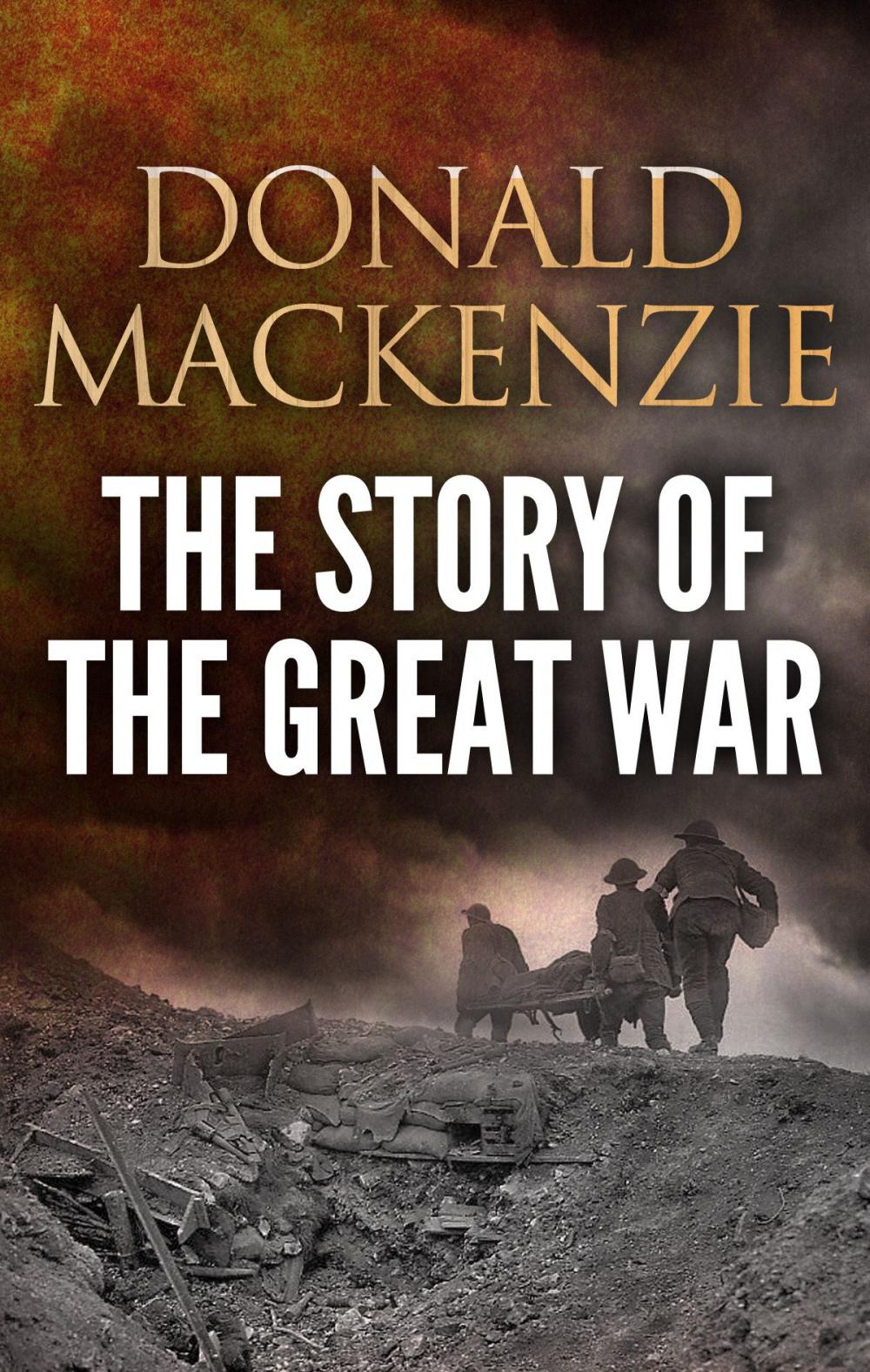 Big bigCover of The Story of the Great War