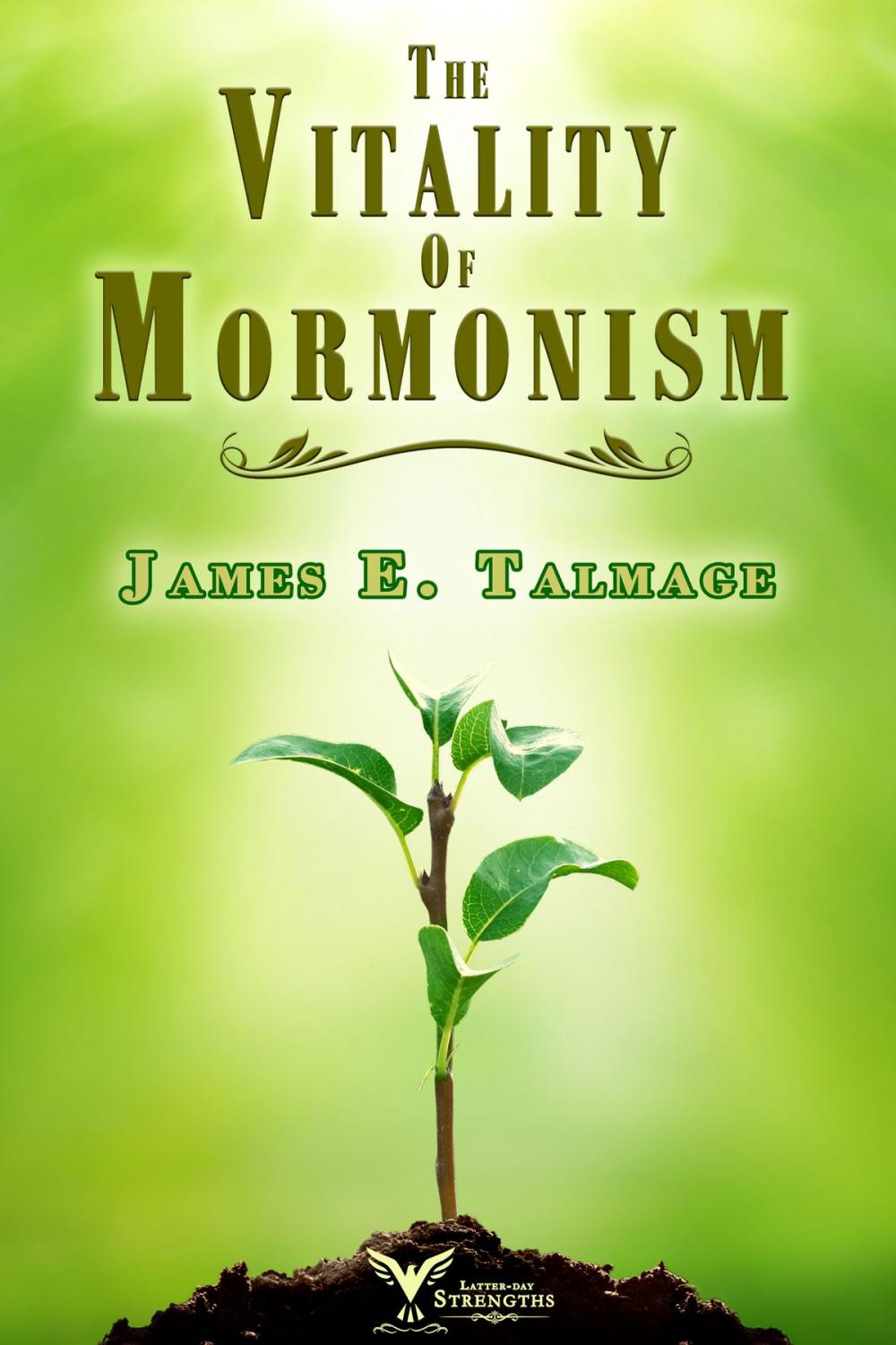 Big bigCover of The Vitality of Mormonism