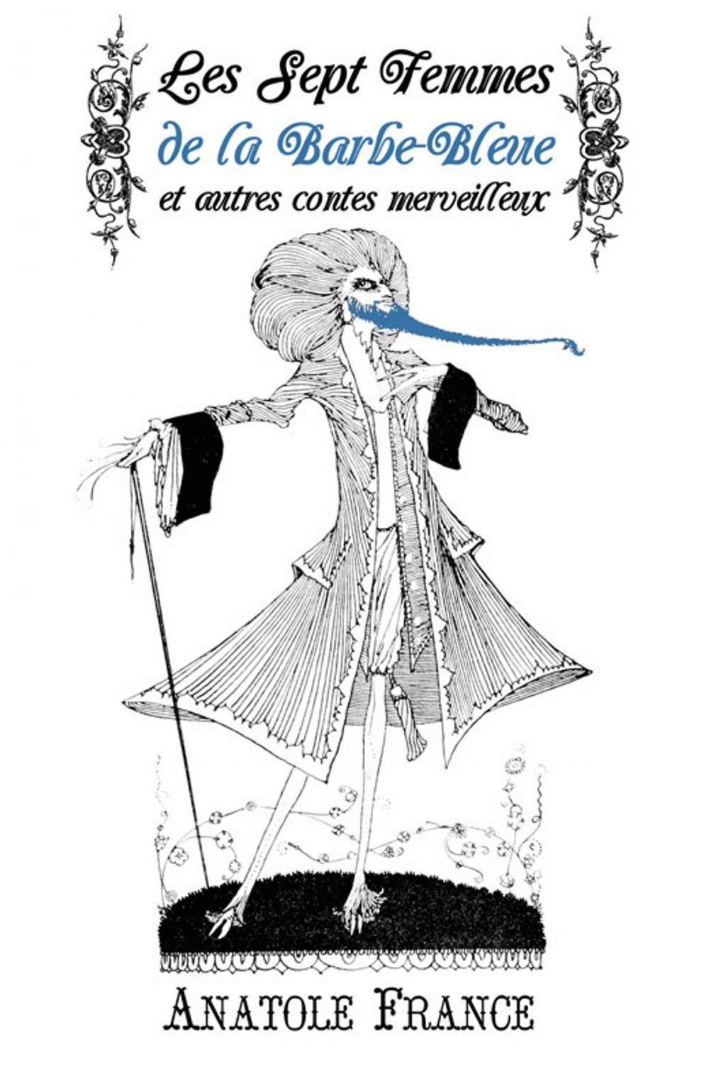 Big bigCover of Les Sept Femmes De La Barbe-Bleue Et Autres Contes Merveilleux (Annoté)