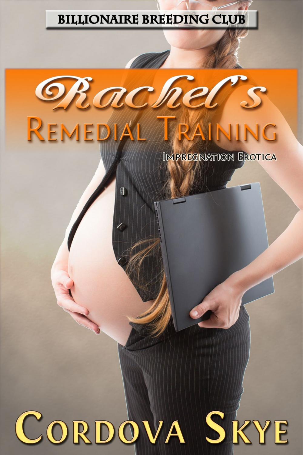 Big bigCover of Rachel's Remedial Training