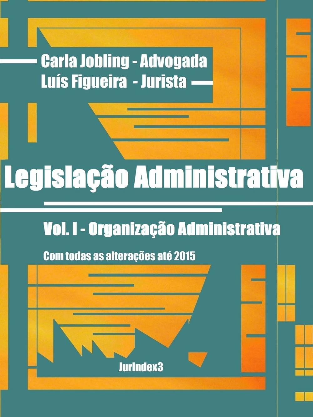 Big bigCover of Legislação Administrativa