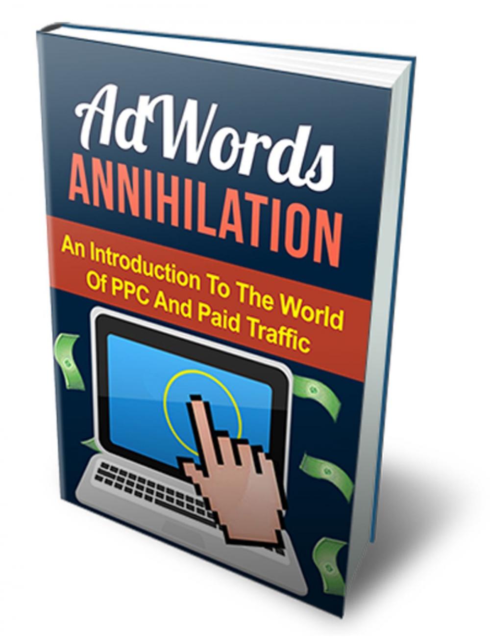 Big bigCover of AdWords Annihilation