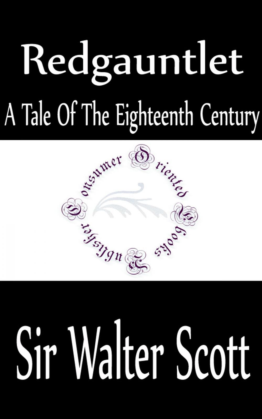 Big bigCover of Redgauntlet: A Tale Of The Eighteenth Century