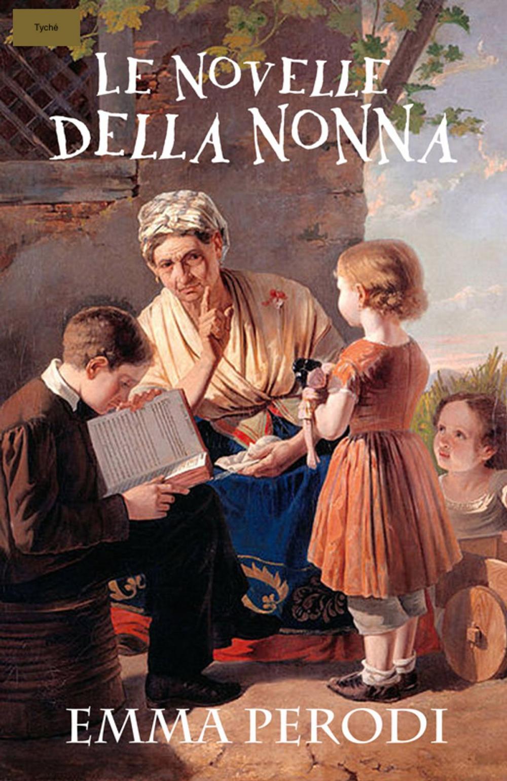 Big bigCover of Le novelle della nonna