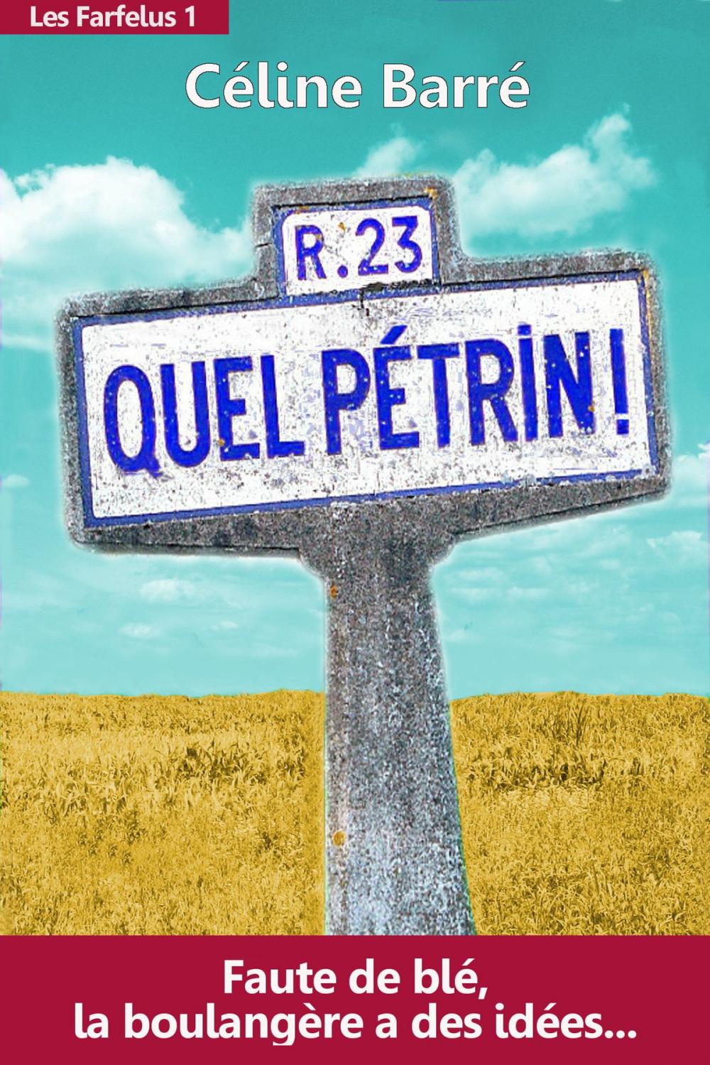 Big bigCover of Quel Pétrin !