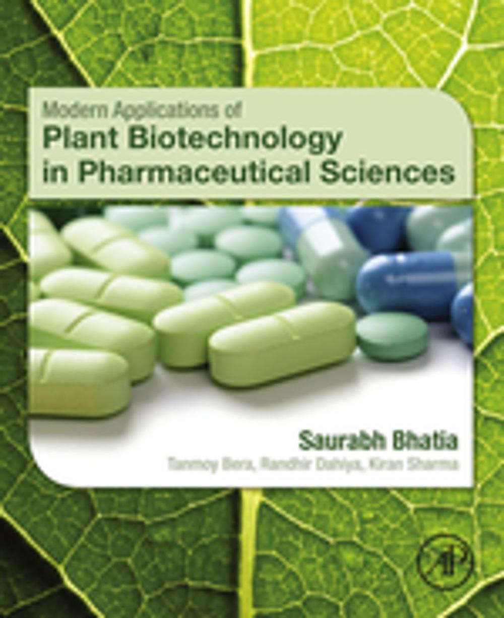 Big bigCover of Modern Applications of Plant Biotechnology in Pharmaceutical Sciences