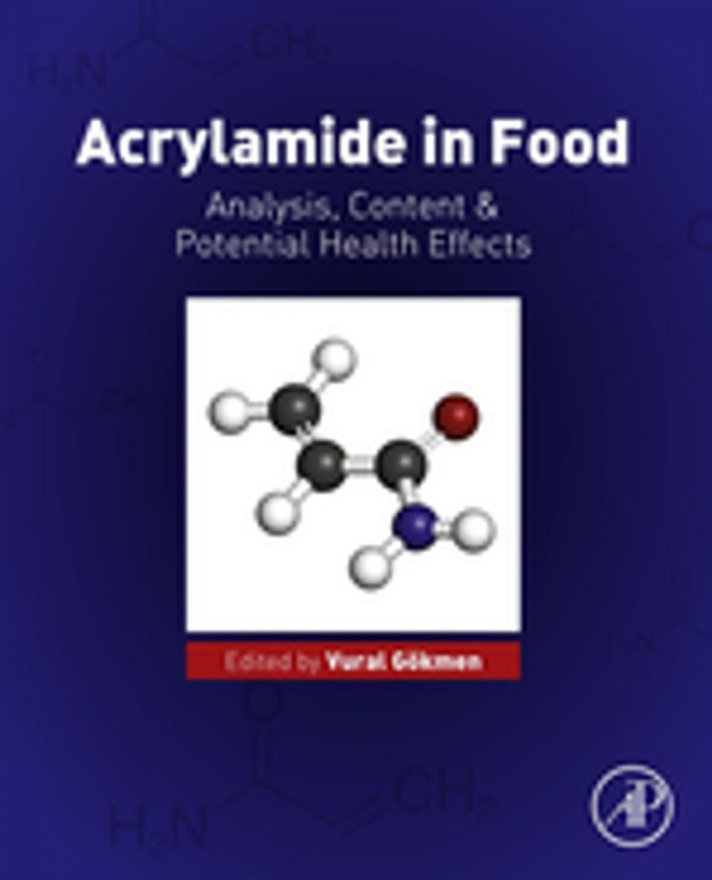 Big bigCover of Acrylamide in Food