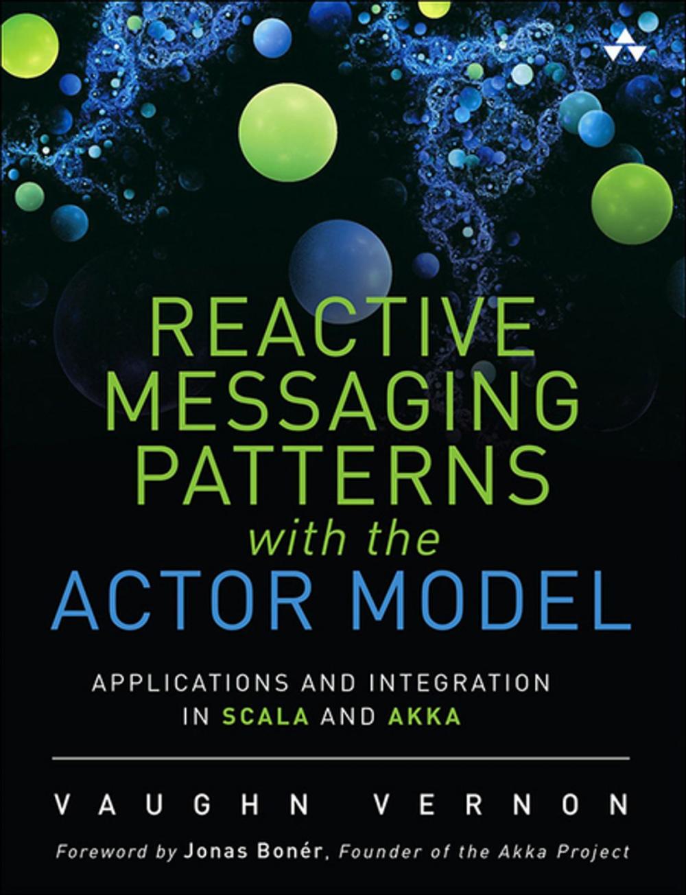 Big bigCover of Reactive Messaging Patterns with the Actor Model