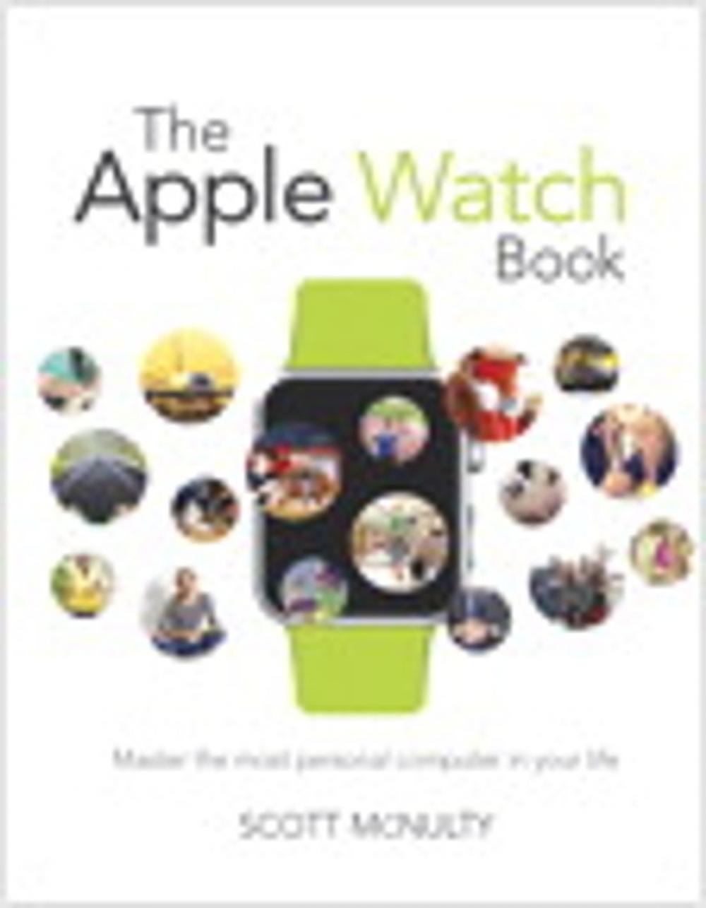 Big bigCover of The Apple Watch Book