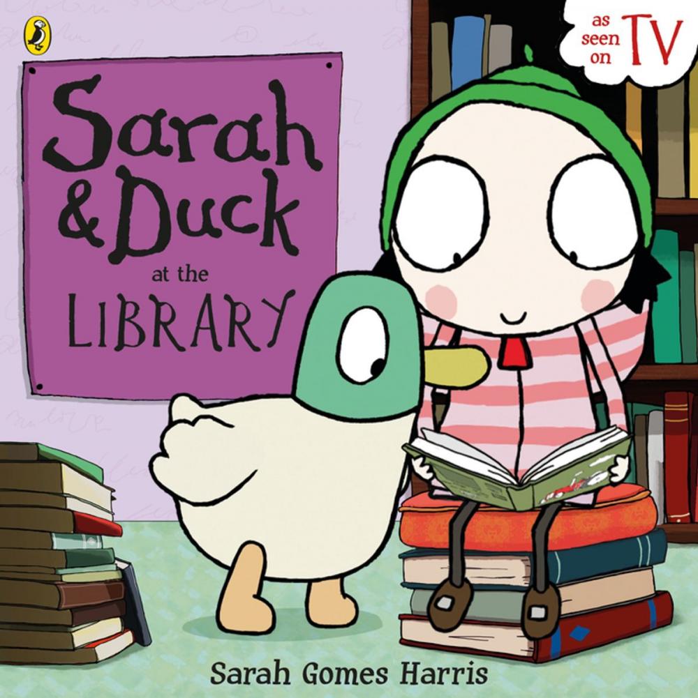 Big bigCover of Sarah and Duck at the Library