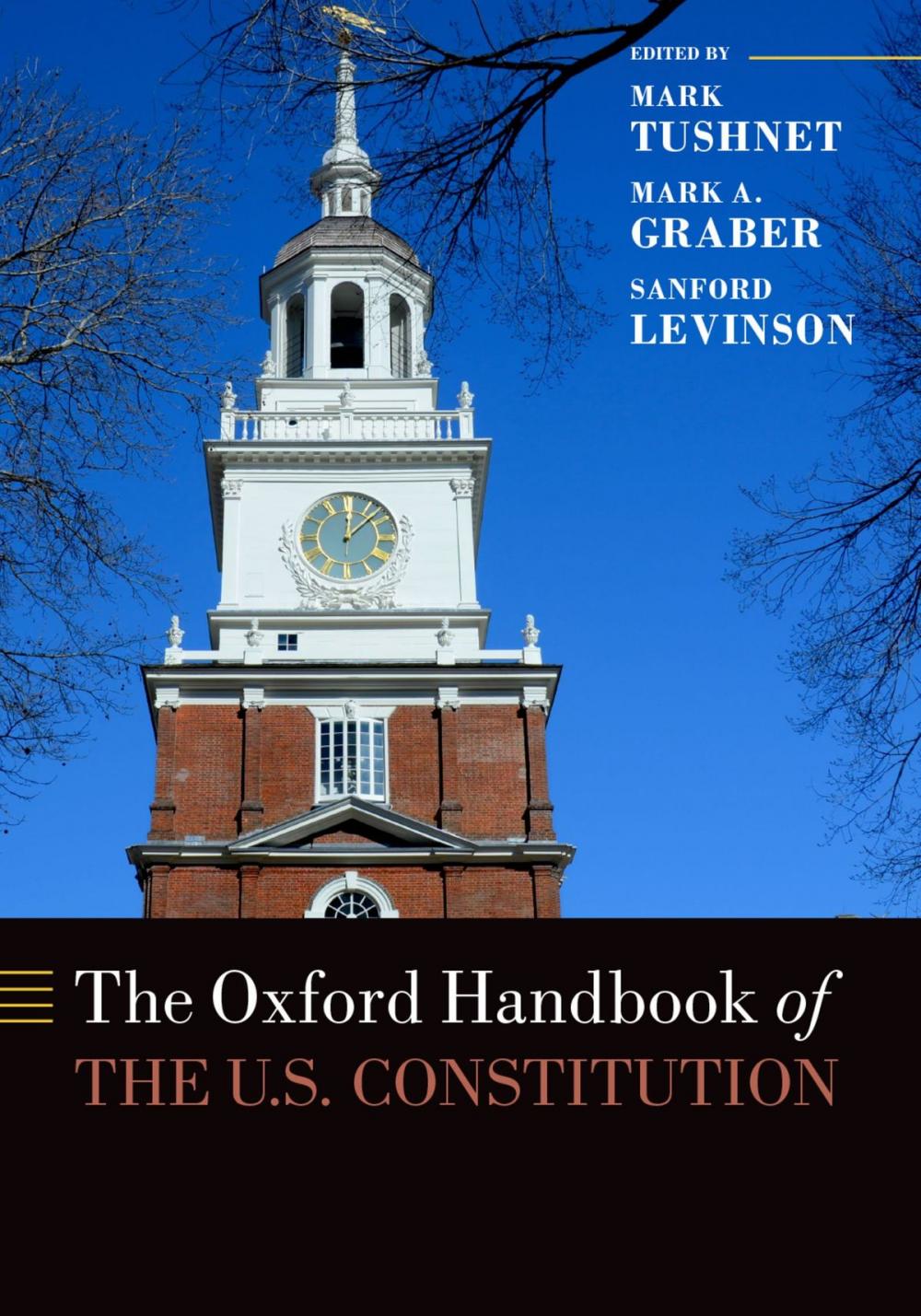 Big bigCover of The Oxford Handbook of the U.S. Constitution