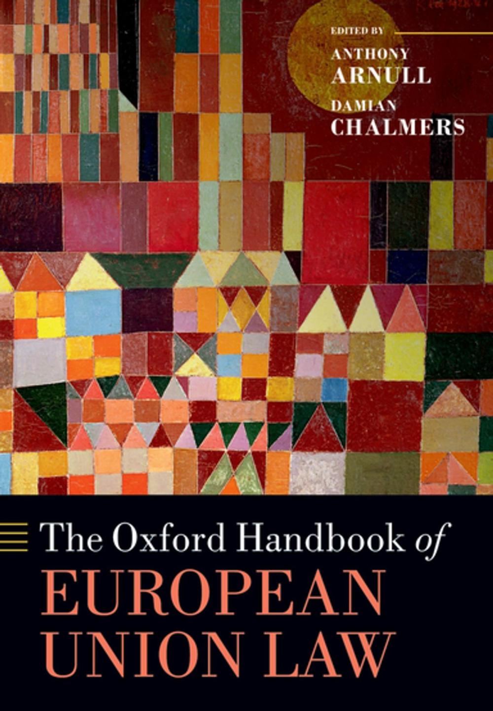 Big bigCover of The Oxford Handbook of European Union Law