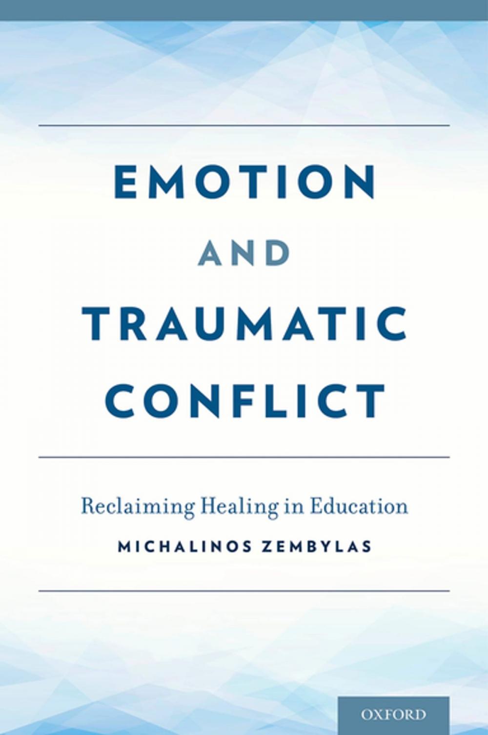 Big bigCover of Emotion and Traumatic Conflict