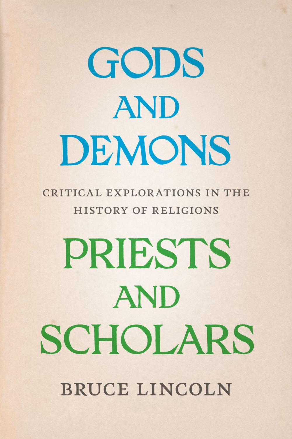 Big bigCover of Gods and Demons, Priests and Scholars