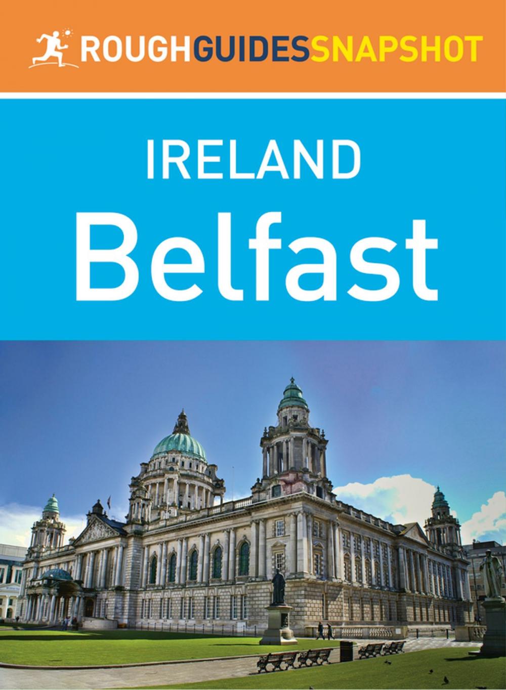 Big bigCover of Belfast (Rough Guides Snapshot Ireland)