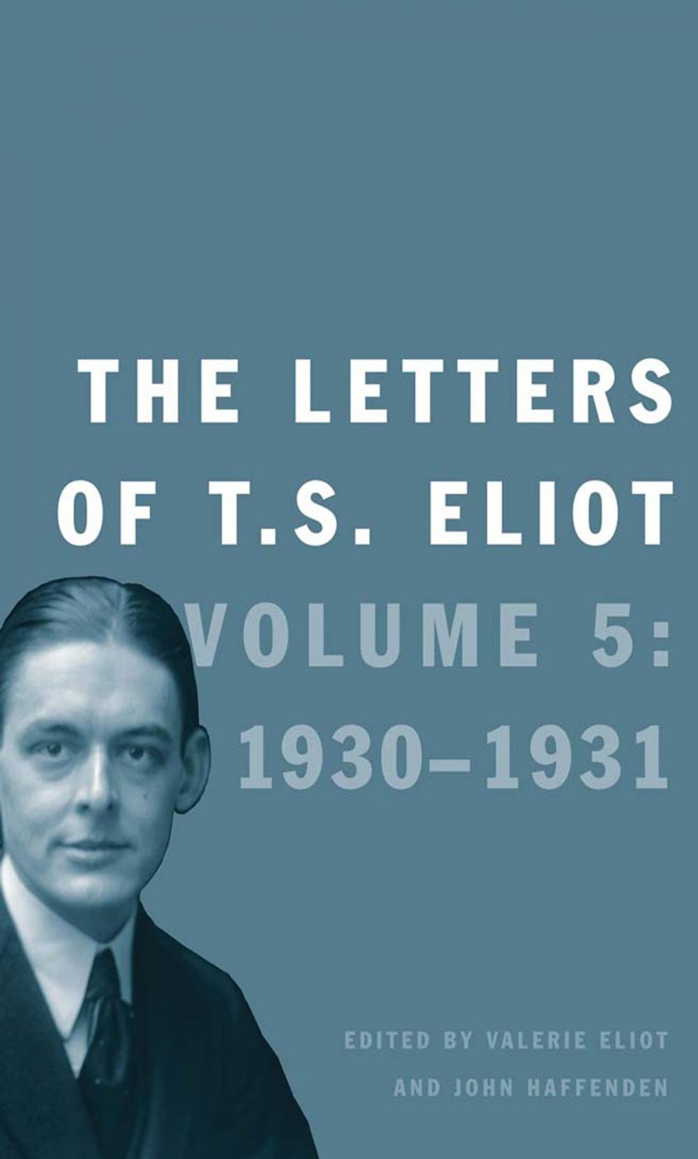 Big bigCover of The Letters of T. S. Eliot