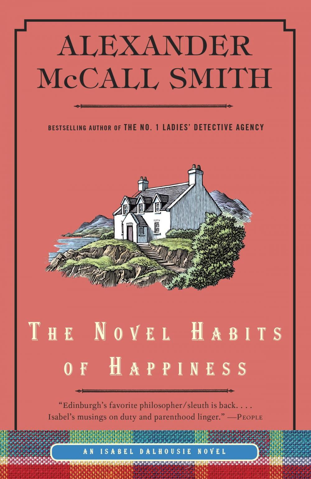 Big bigCover of The Novel Habits of Happiness