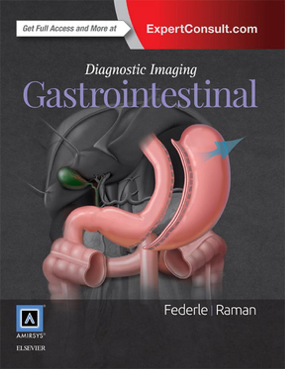 Big bigCover of Diagnostic Imaging: Gastrointestinal E-Book