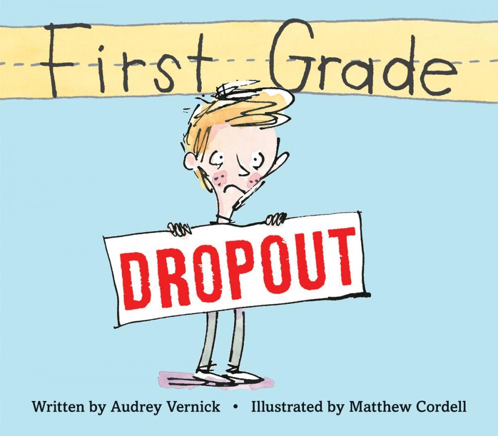 Big bigCover of First Grade Dropout