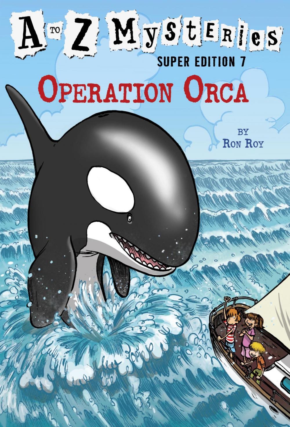 Big bigCover of A to Z Mysteries Super Edition #7: Operation Orca