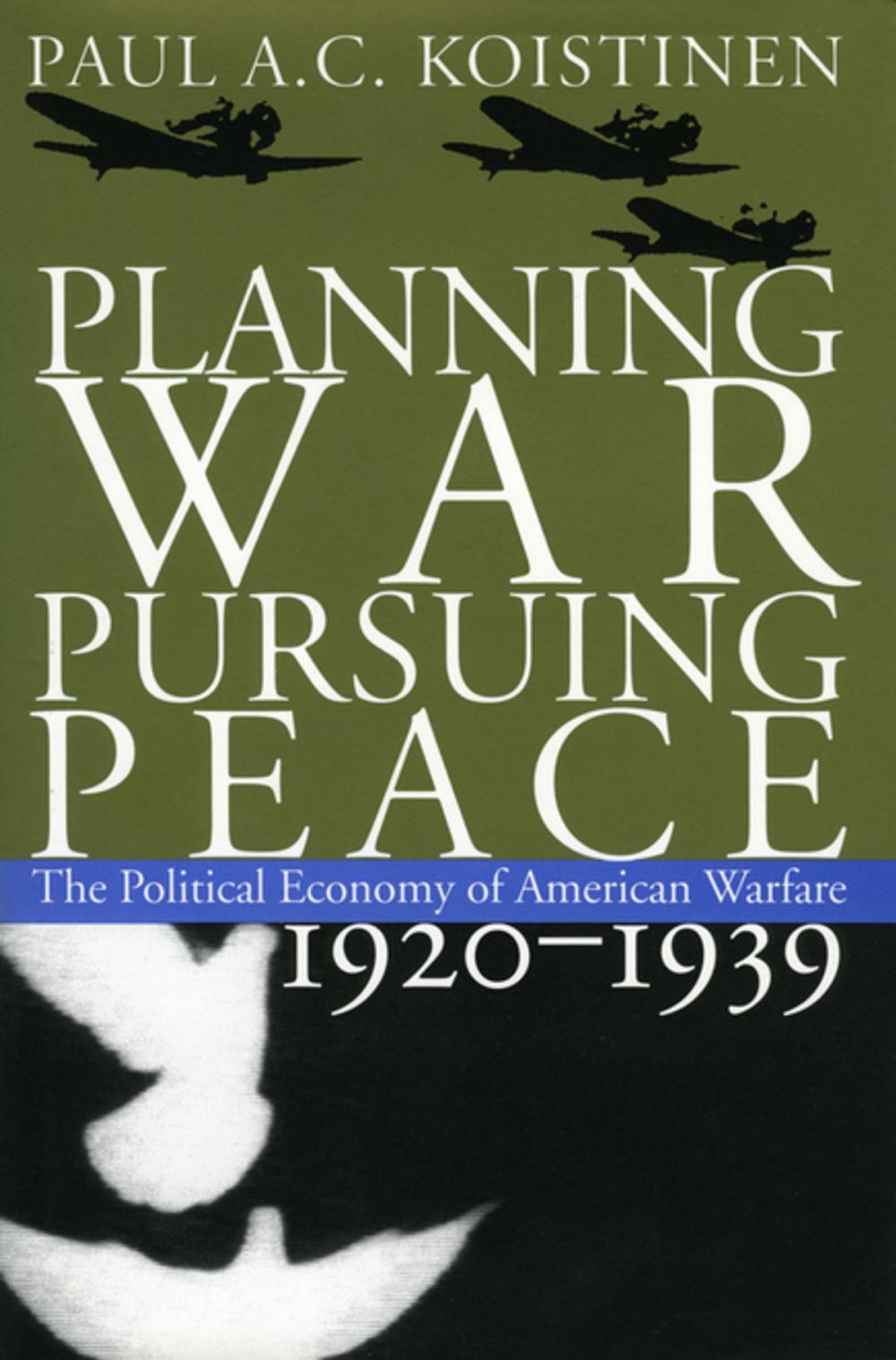 Big bigCover of Planning War, Pursuing Peace