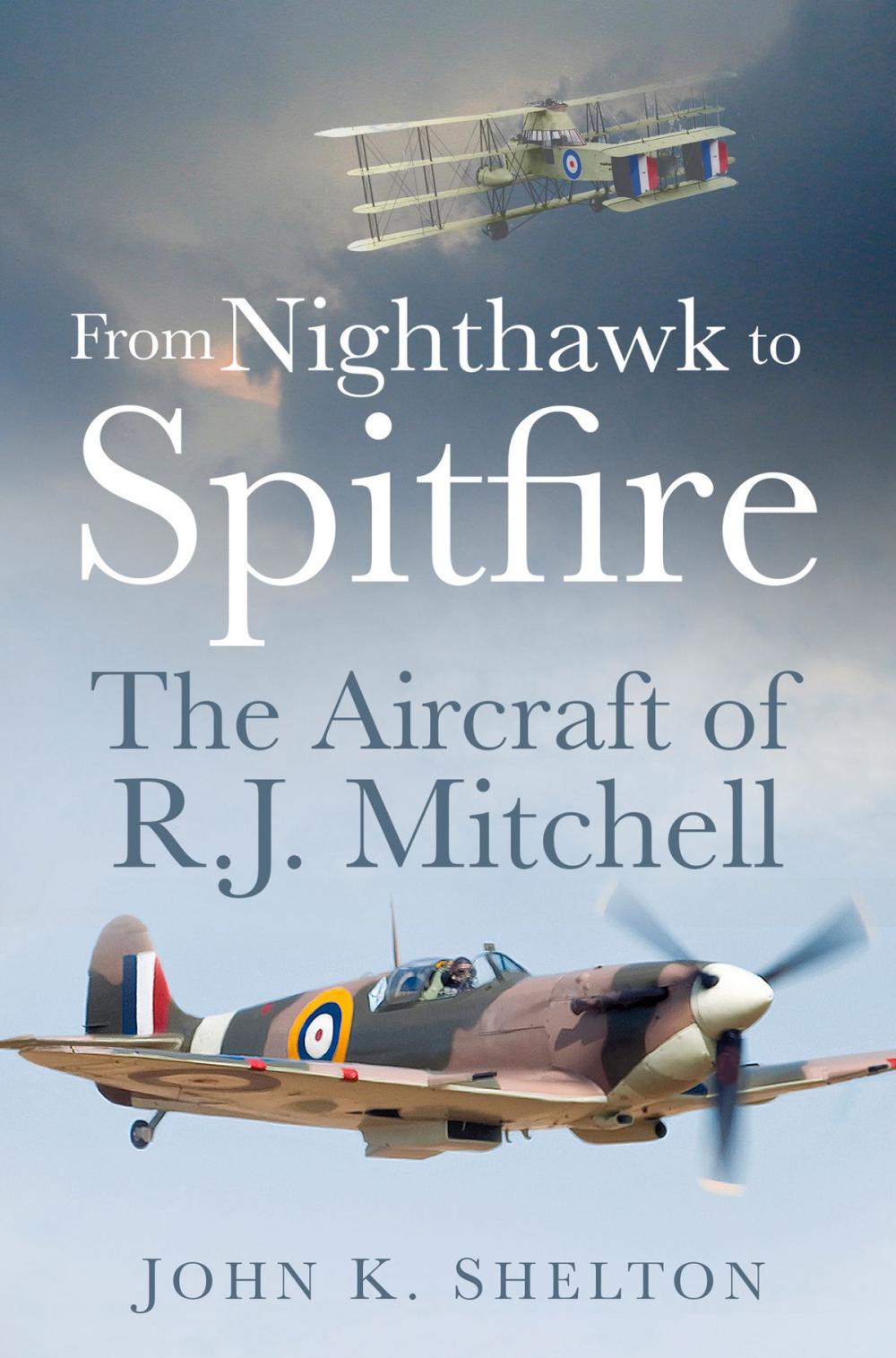 Big bigCover of From Nighthawk to Spitfire