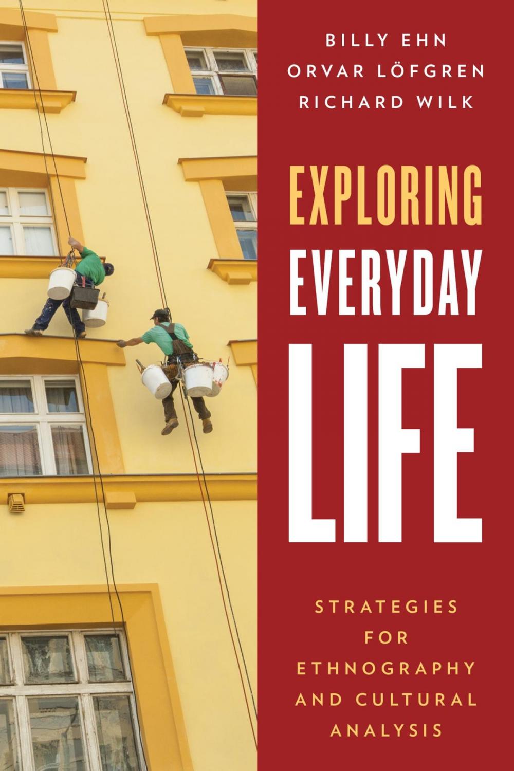 Big bigCover of Exploring Everyday Life