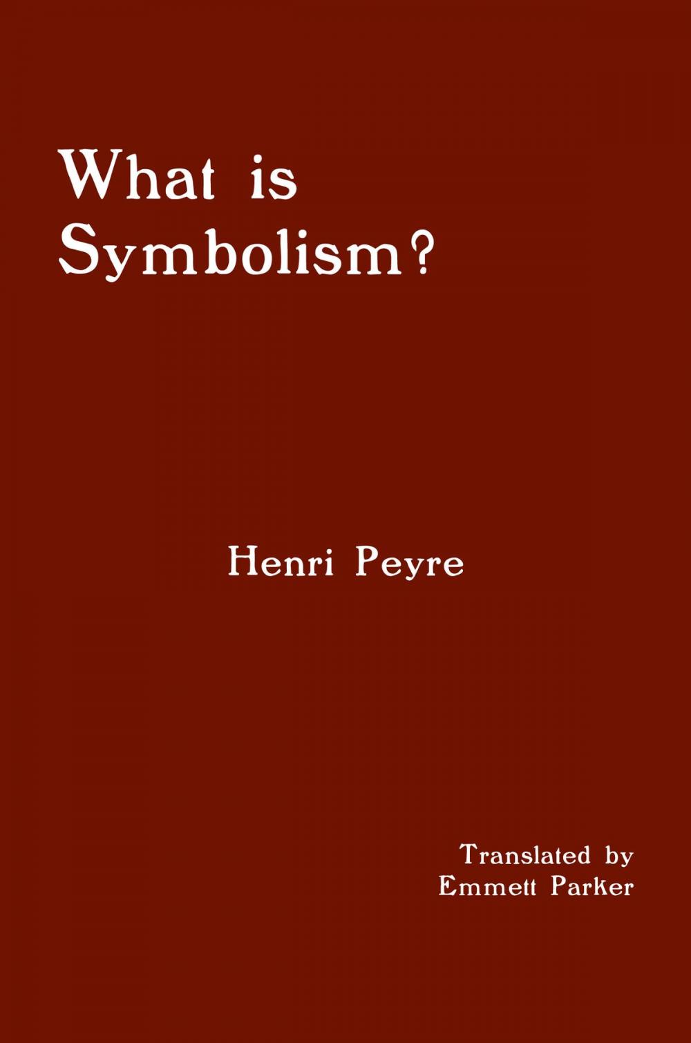 Big bigCover of What is Symbolism?
