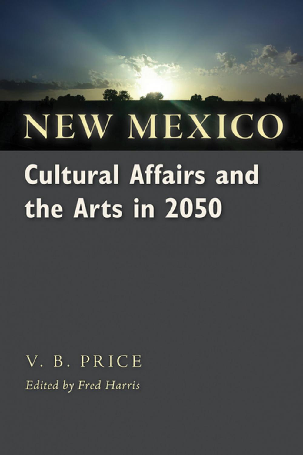 Big bigCover of New Mexico Cultural Affairs and the Arts in 2050