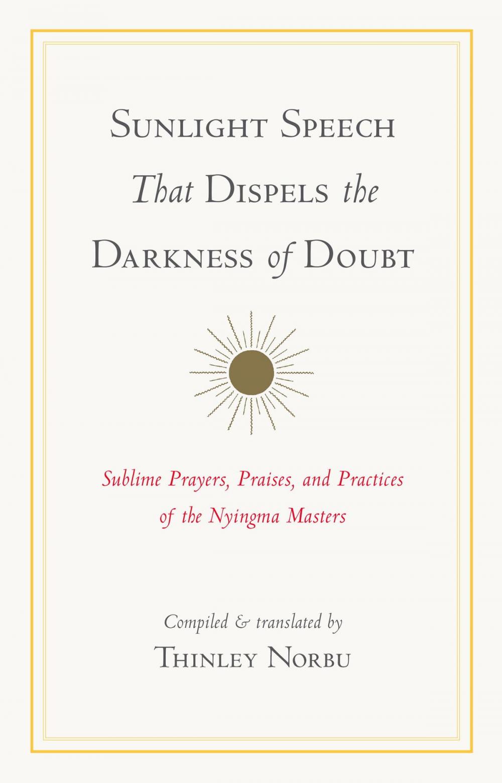 Big bigCover of Sunlight Speech That Dispels the Darkness of Doubt