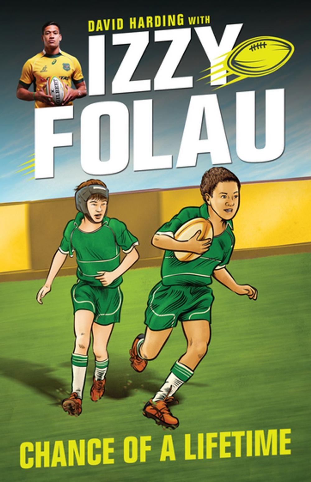 Big bigCover of Izzy Folau 1: Chance of a Lifetime