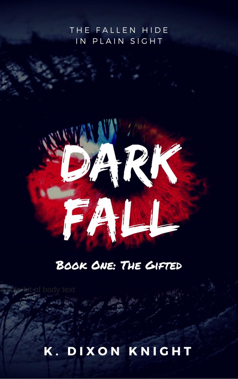 Big bigCover of Dark Fall, Book One: The Gifted