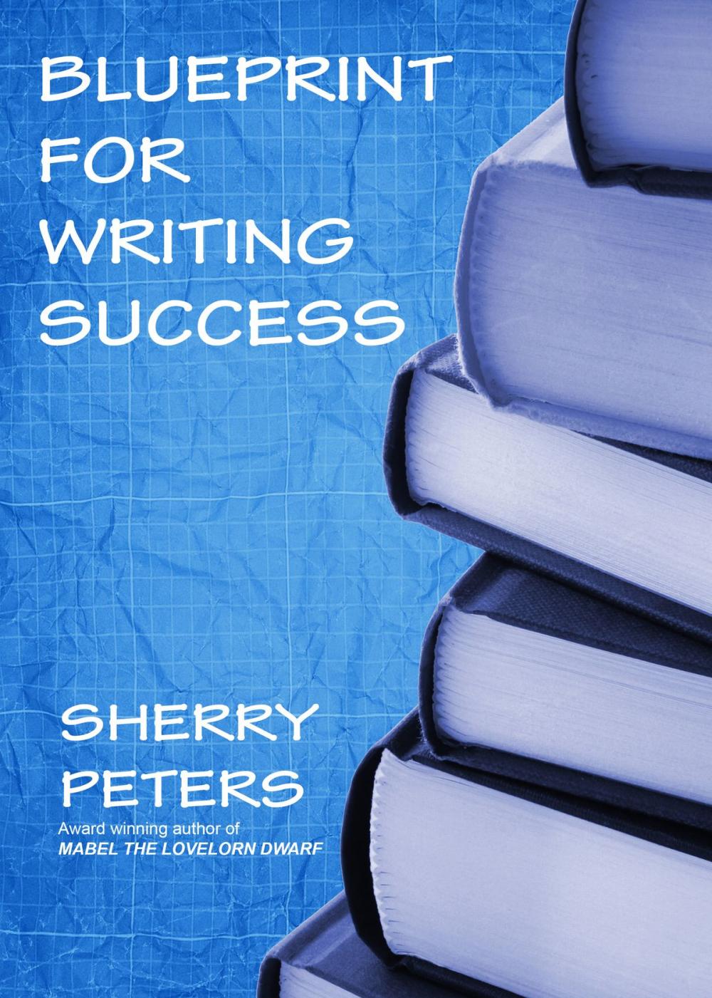 Big bigCover of Blueprint for Writing Success