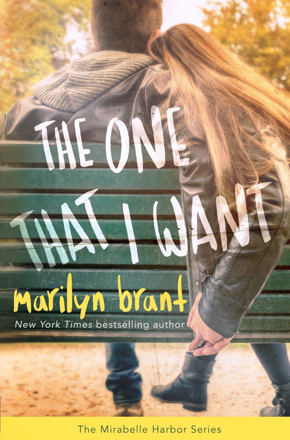 Big bigCover of The One That I Want (Mirabelle Harbor, Book 2)