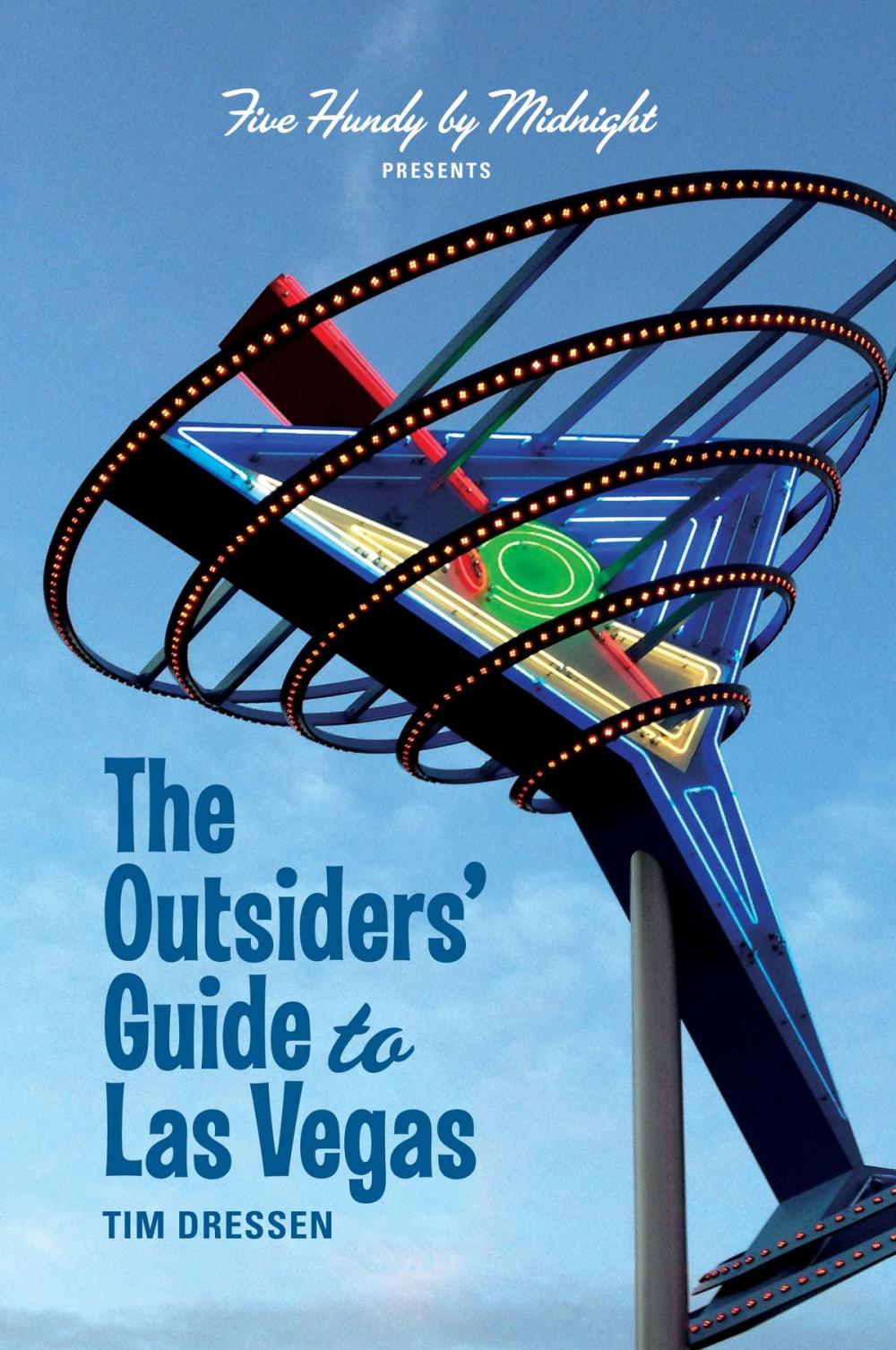 Big bigCover of The Outsiders' Guide to Las Vegas