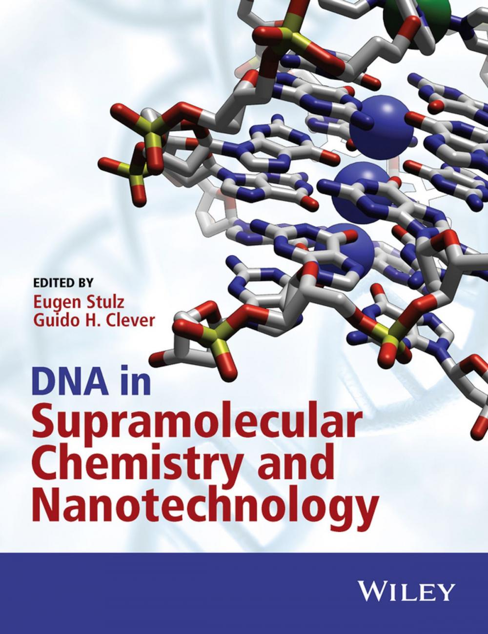 Big bigCover of DNA in Supramolecular Chemistry and Nanotechnology