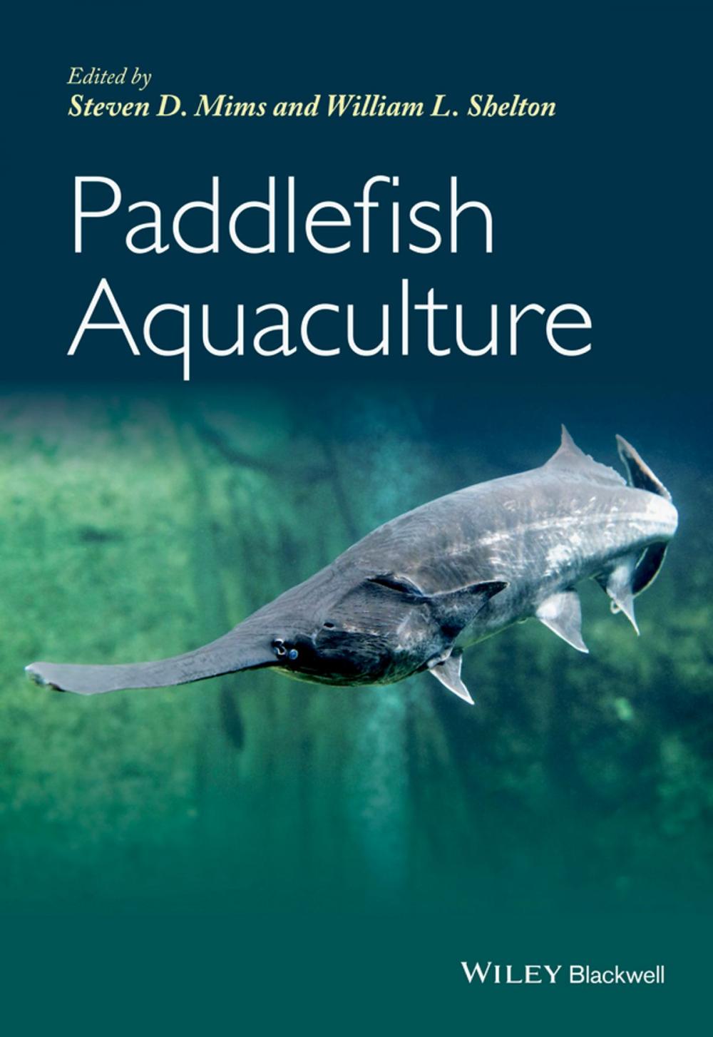 Big bigCover of Paddlefish Aquaculture