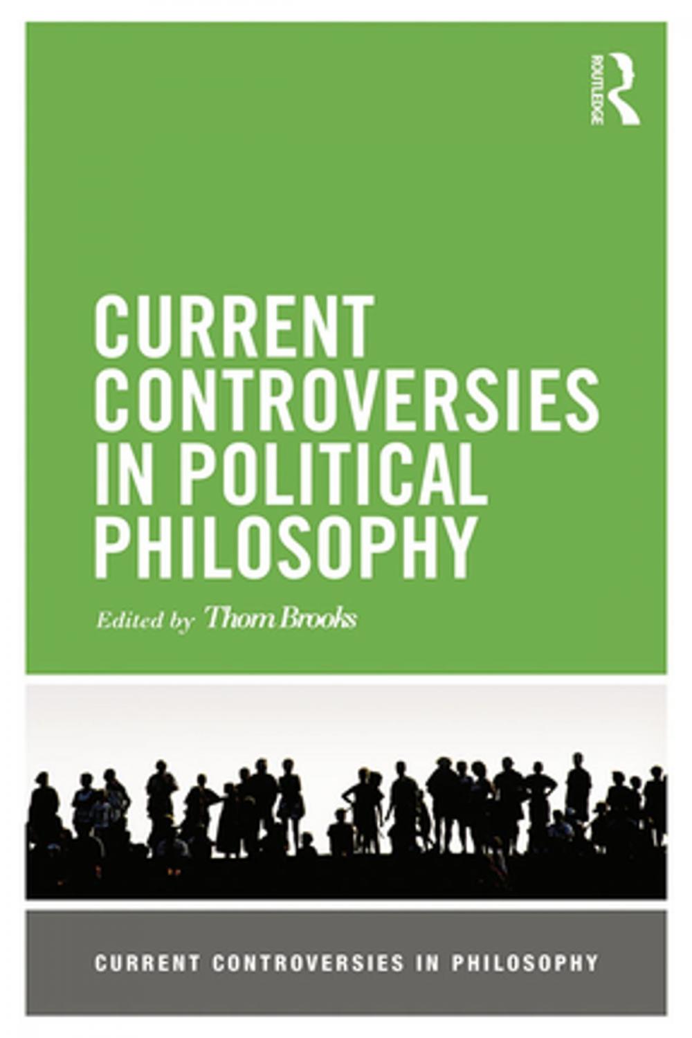 Big bigCover of Current Controversies in Political Philosophy