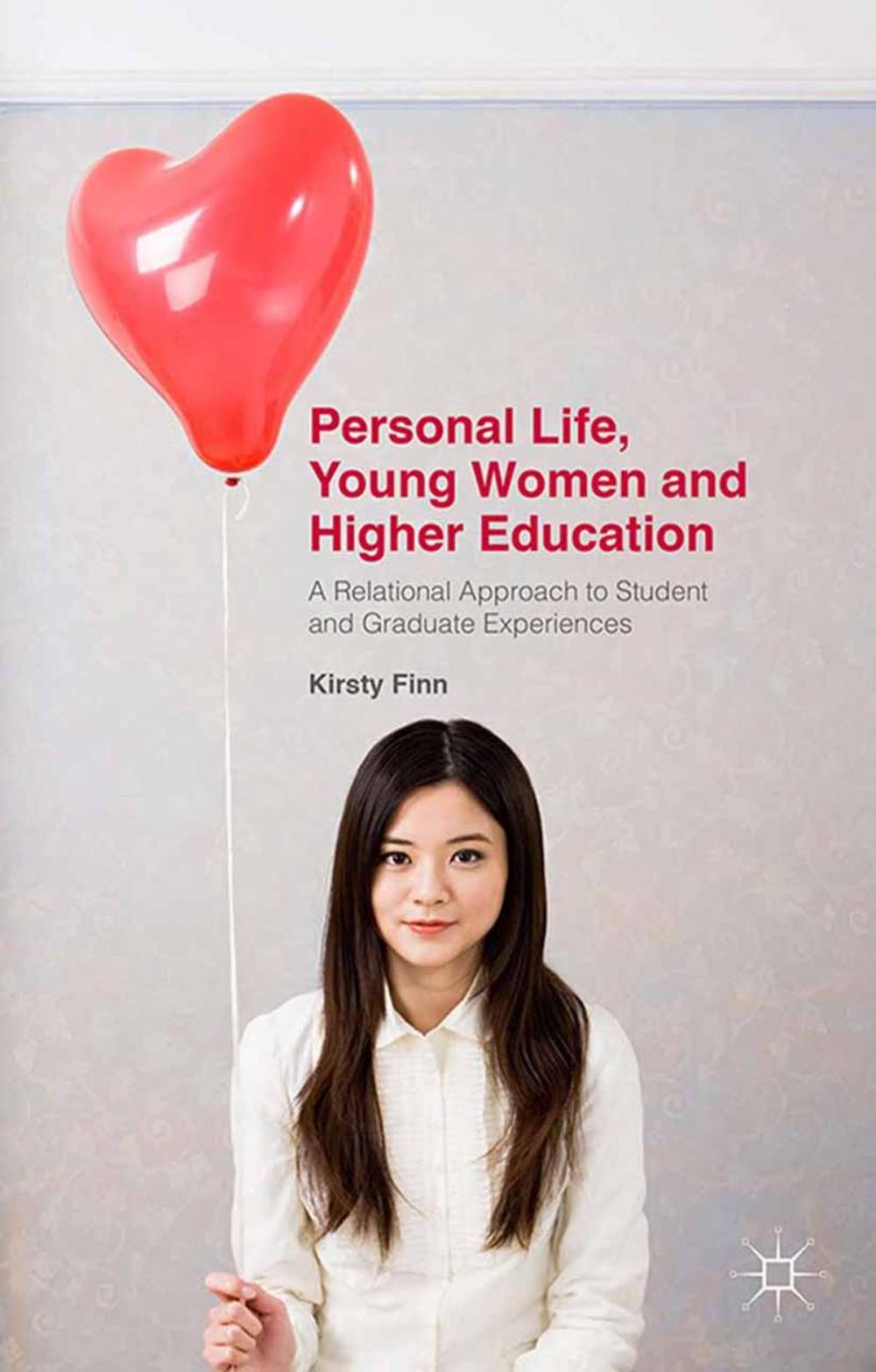 Big bigCover of Personal Life, Young Women and Higher Education