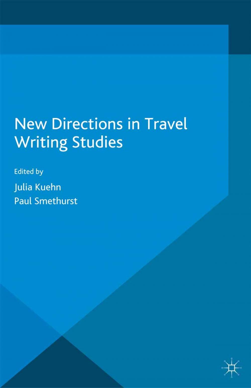 Big bigCover of New Directions in Travel Writing Studies