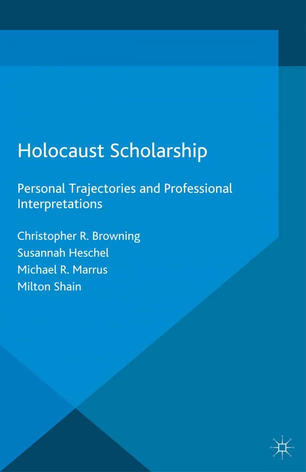 Big bigCover of Holocaust Scholarship