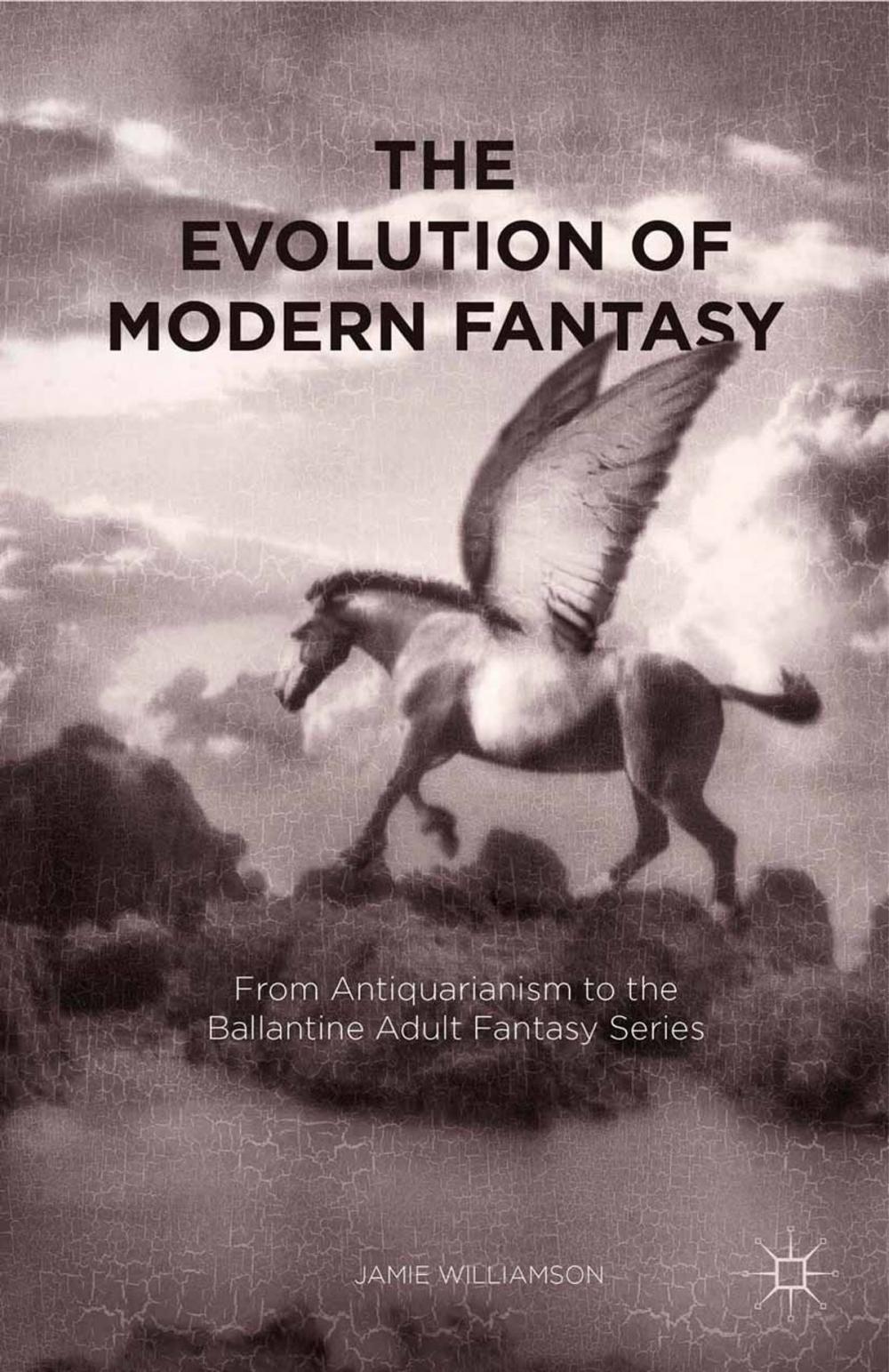 Big bigCover of The Evolution of Modern Fantasy