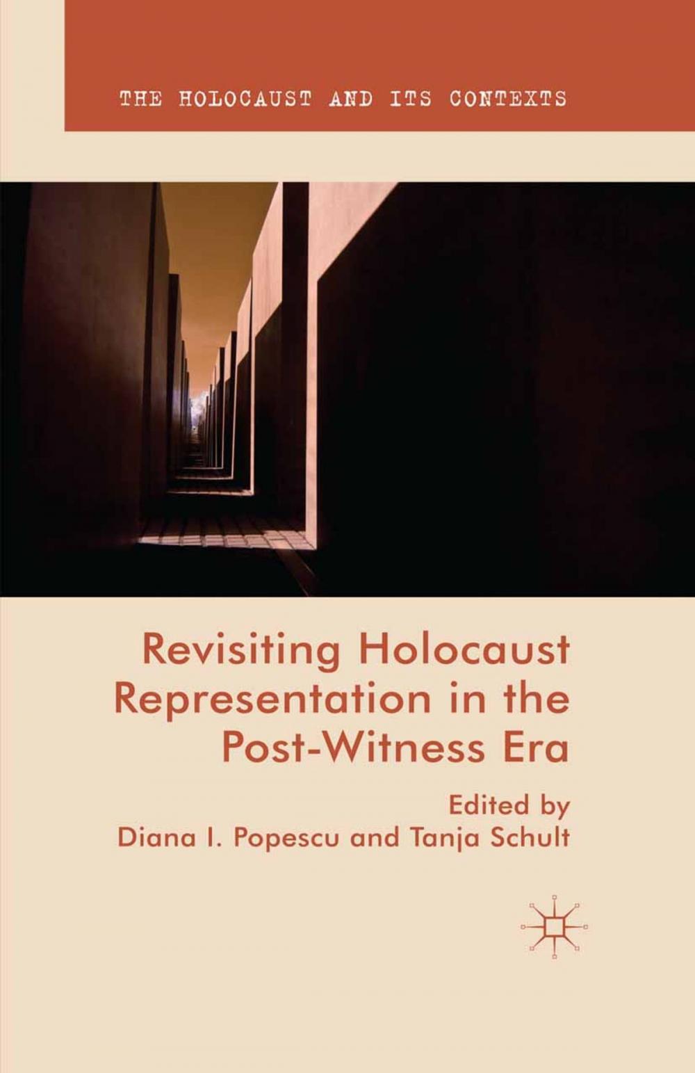 Big bigCover of Revisiting Holocaust Representation in the Post-Witness Era