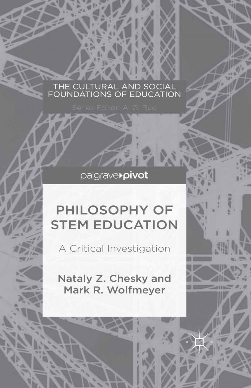 Big bigCover of Philosophy of STEM Education