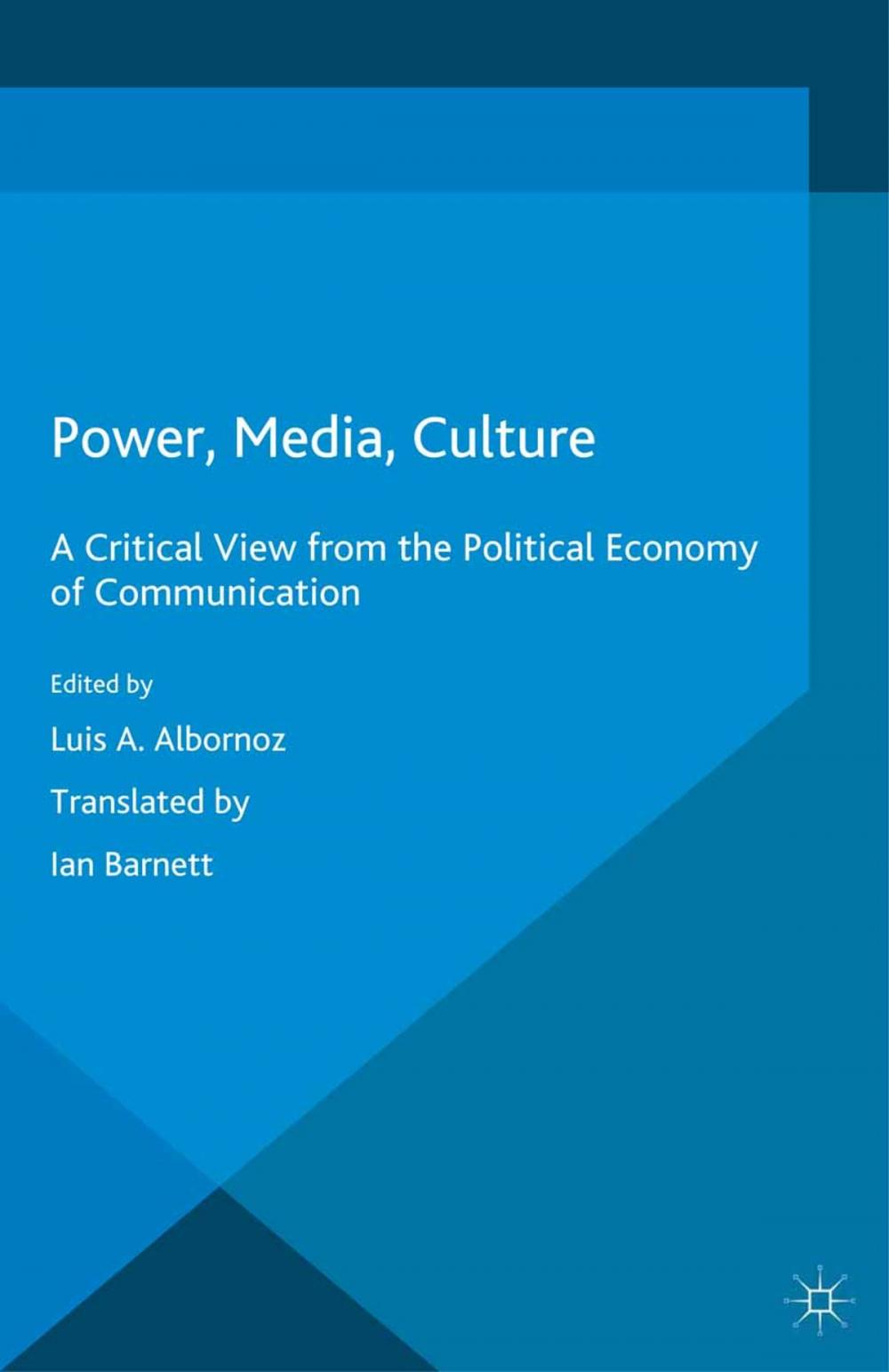 Big bigCover of Power, Media, Culture