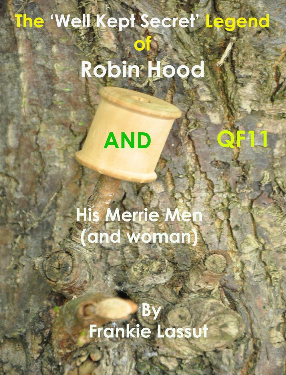 Big bigCover of The ‘Well Kept Secret’ Legend of Robin Hood