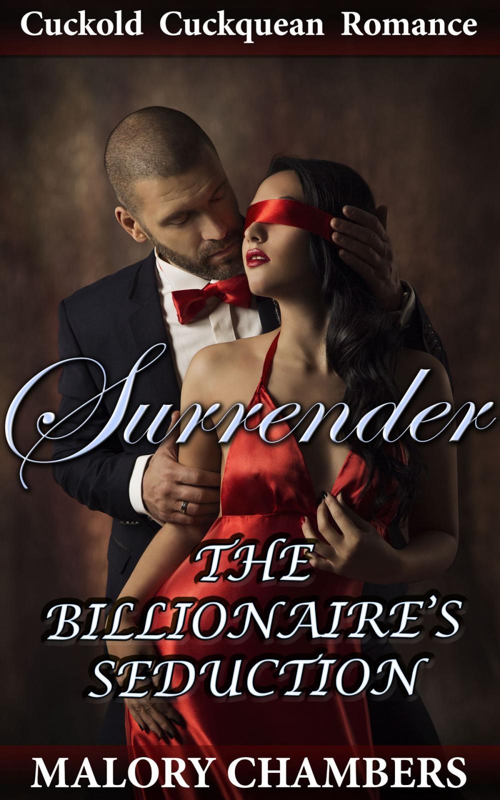 Big bigCover of Surrender: The Billionaire's Seduction 1 (Cuckquean/Cuckold Romance)