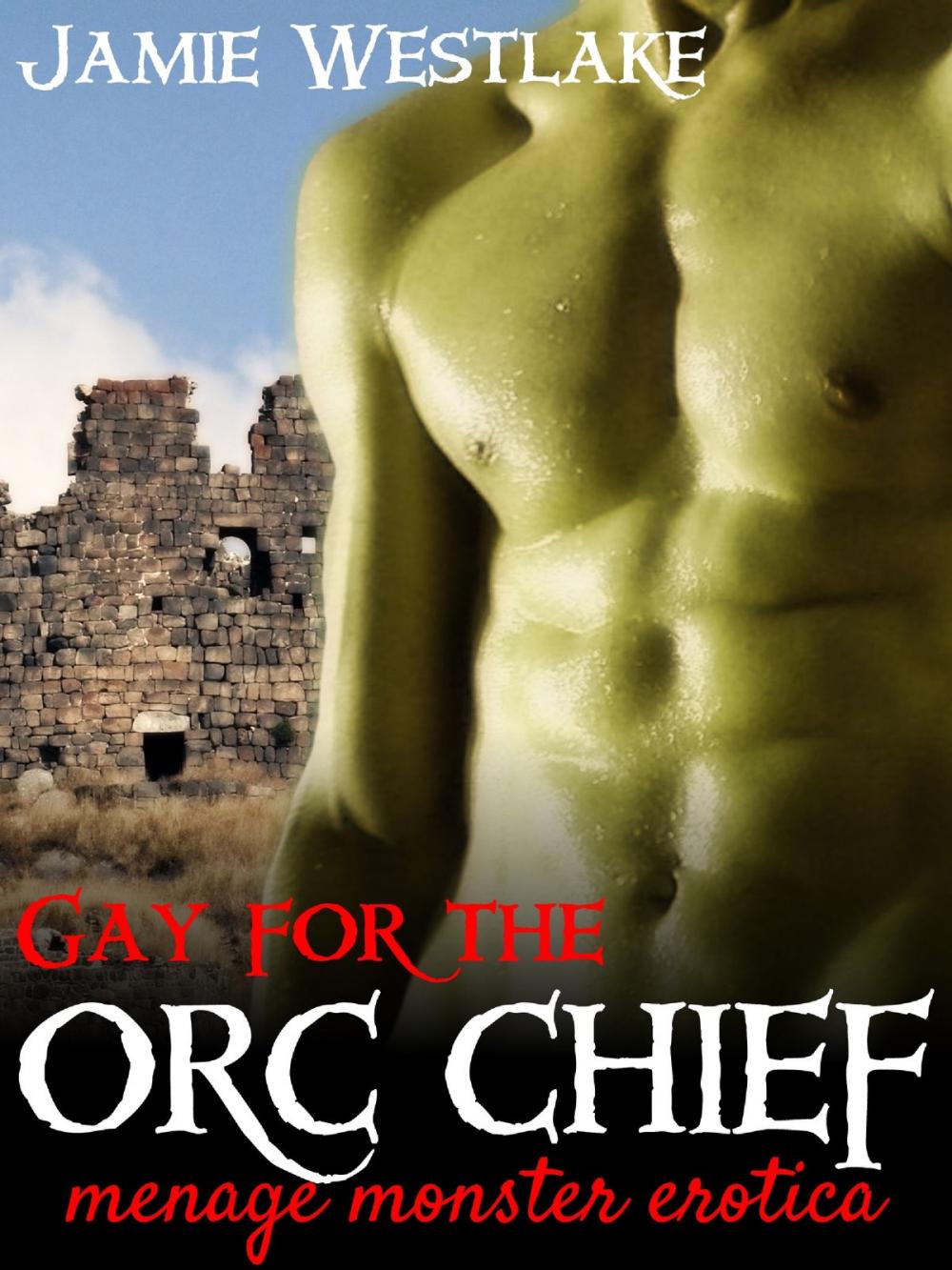 Big bigCover of Gay For The Orc Chief