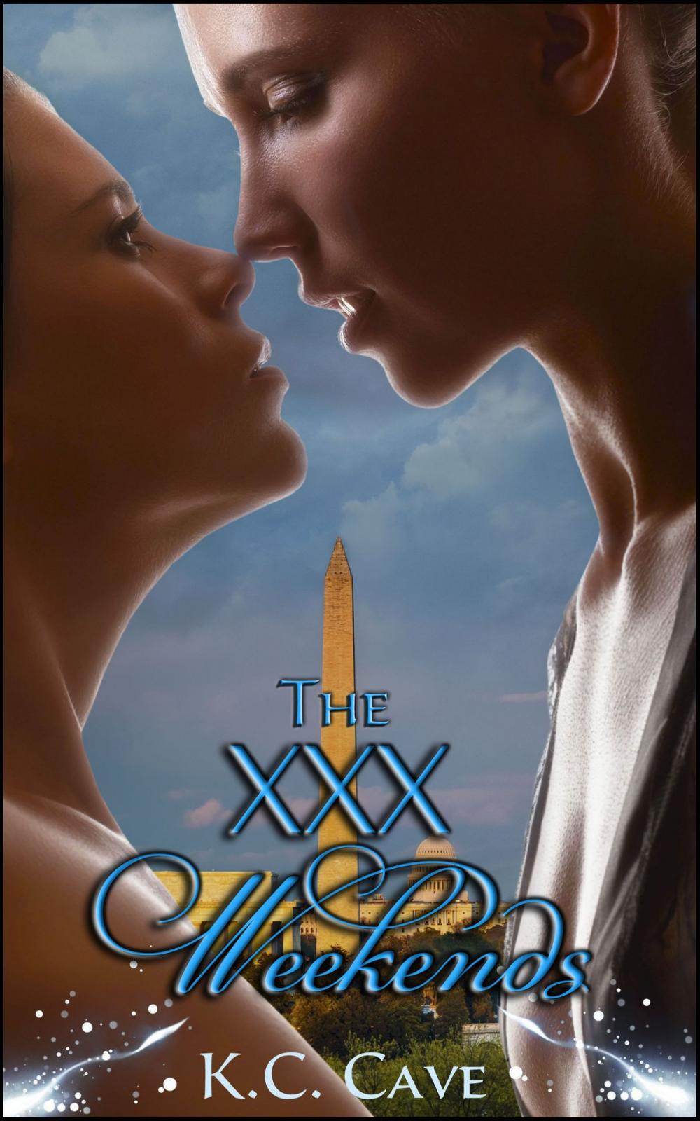 Big bigCover of The XXX Weekends (Book 4 of "Junie Makes Michael")